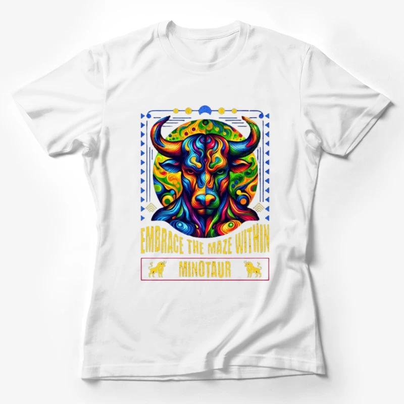 Psychedelic Minotaur: Embrace the Maze Within Female T-Shirt