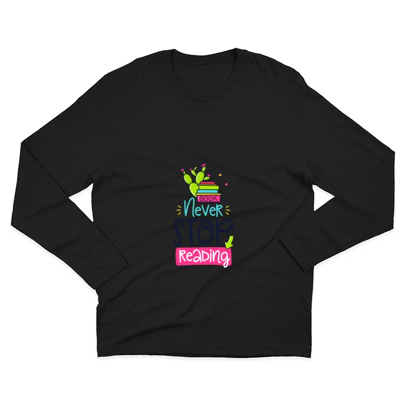 Motivation pour les lecteurs passionnés Homme Manches Longues T-Shirt