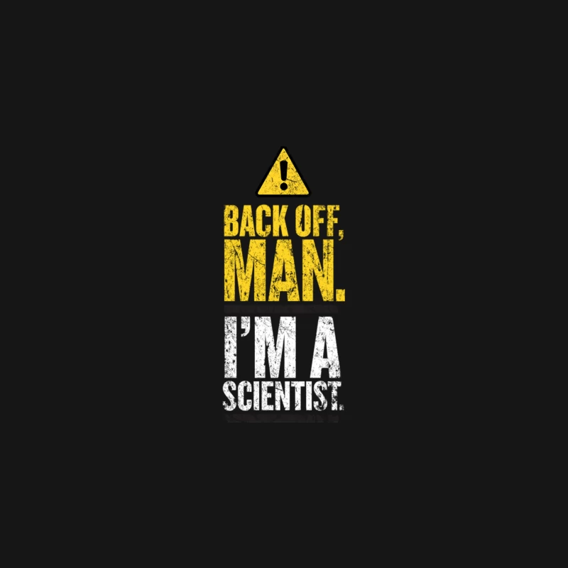 Back Off Man. I_m a Scientist. Desk Mat