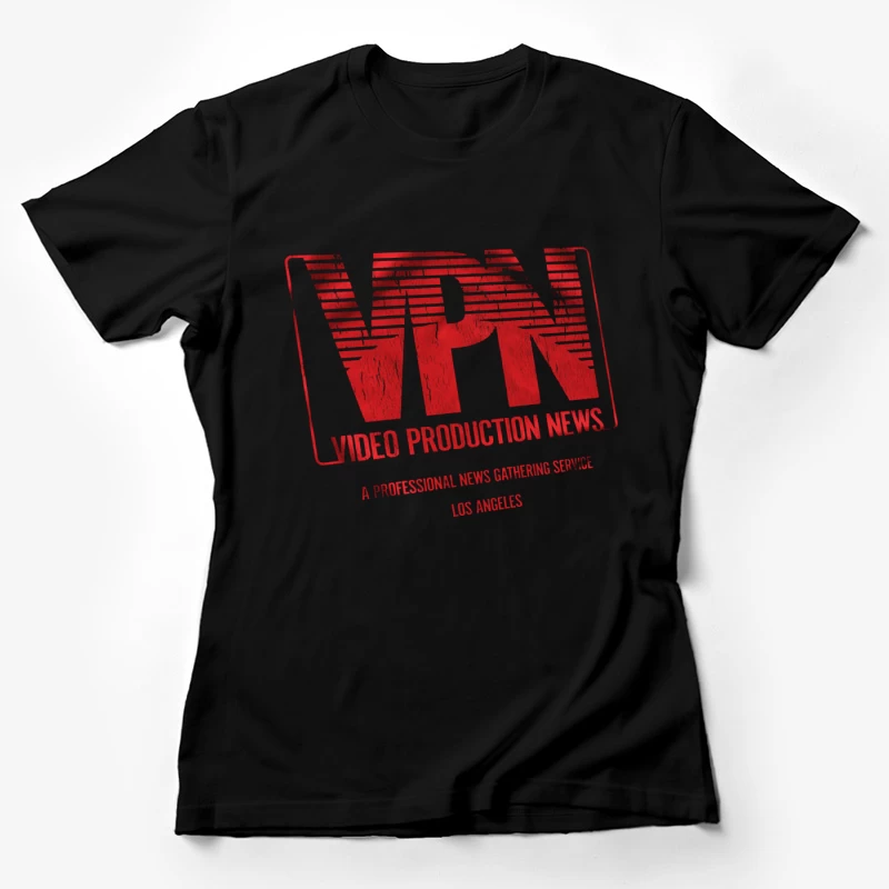 VPN Video Production News Logo Female T-Shirt
