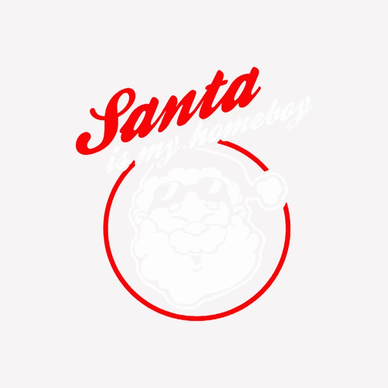 Santa is my Homeboy