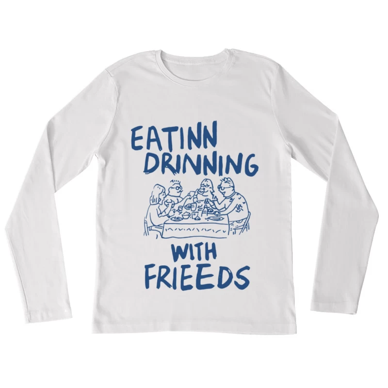 Gemeinsames Essen mit Freunden Damen Langarm T-Shirt
