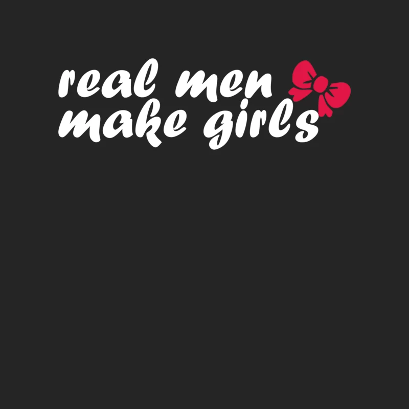 Real Men Make Girls Female Pullover Sweatshirt
