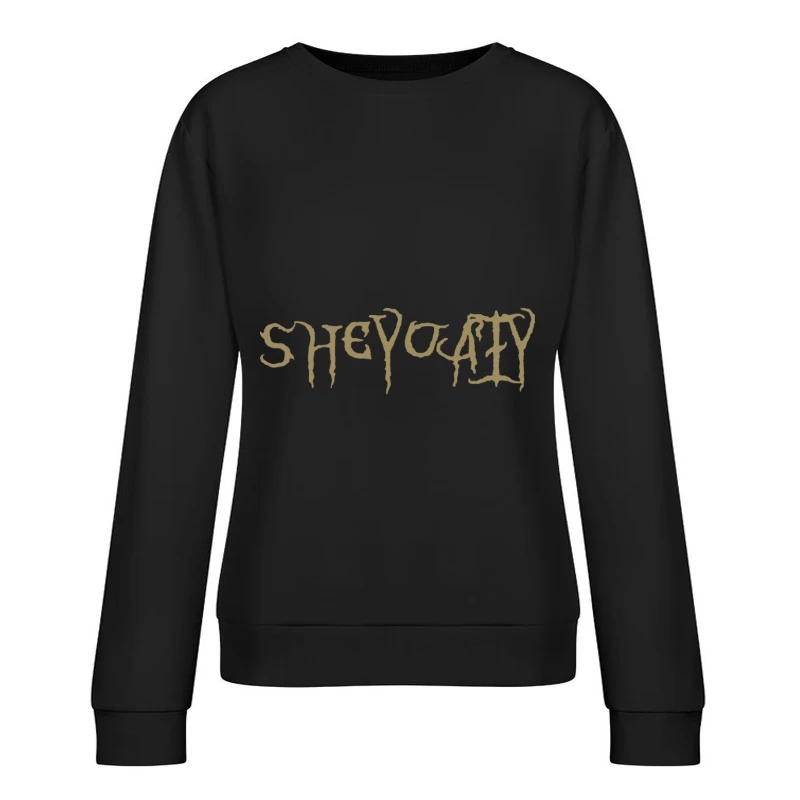 Mystisches Schriftzug Damen Pullover Sweatshirt
