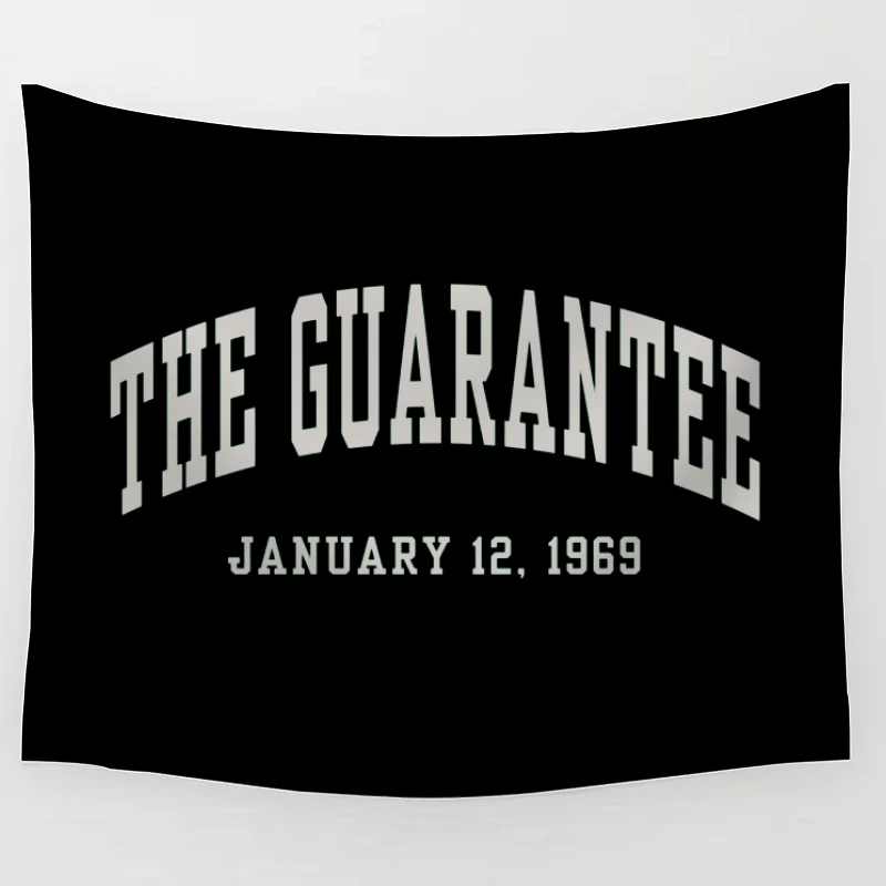 The Guarantee - Vintage Typography from January 12, 1969 Tapestry