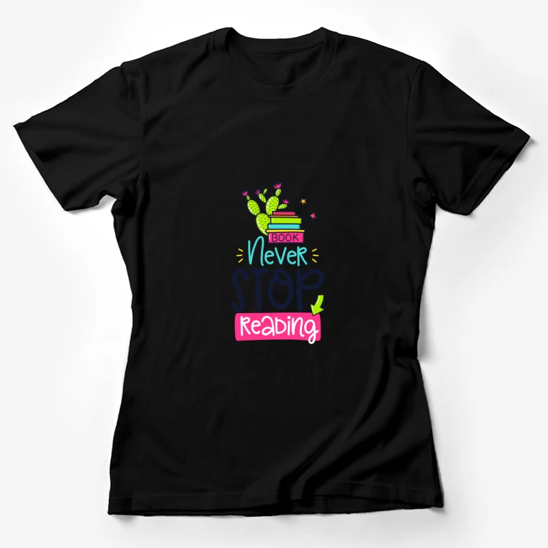 Motivation pour les lecteurs passionnés Femme T-Shirt