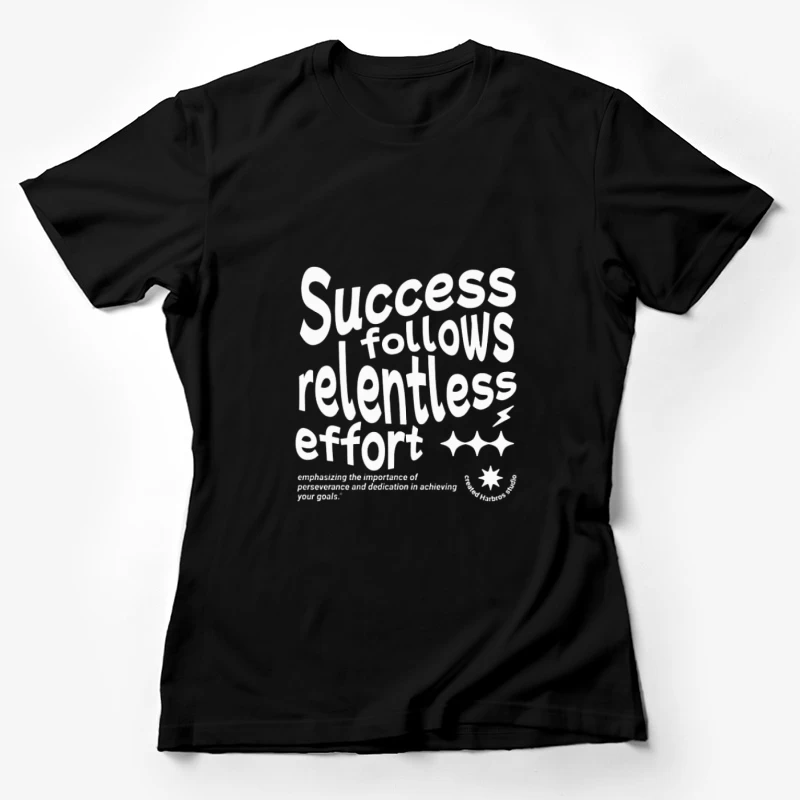 Citation sur réussite et persévérance Femme T-Shirt