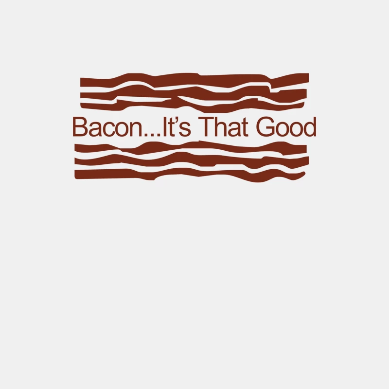 Bacon… It_s That Good Male Tank Top