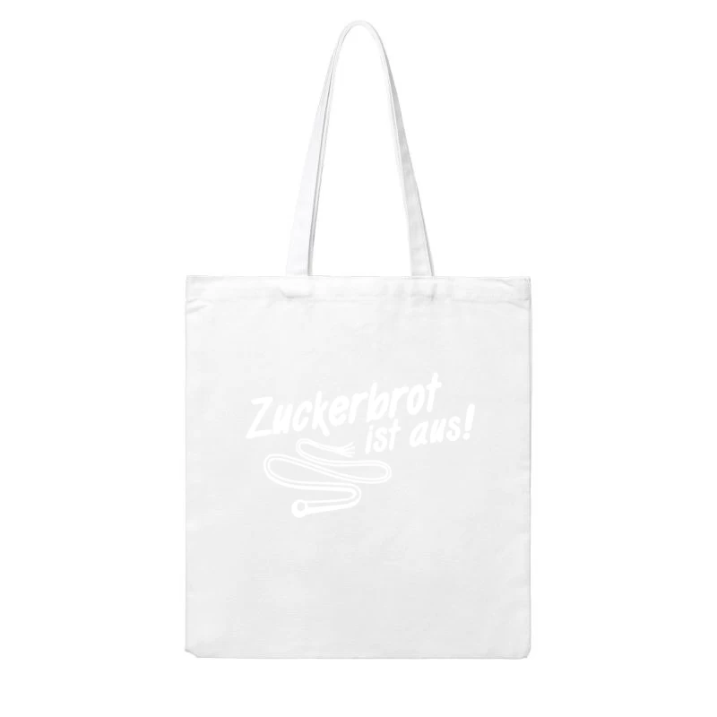 Zuckerbrot ist aus! Cotton Tote Bag