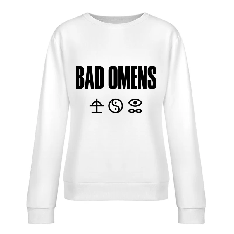 Bad Omens Band Logo with Mystical Symbols in Black and White Female Pullover Sweatshirt