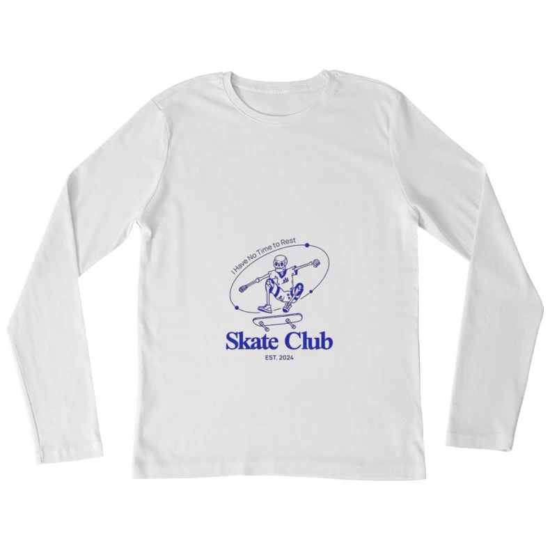 Skate Club Est 2024 Design mit Skelett Skater Damen Langarm T-Shirt