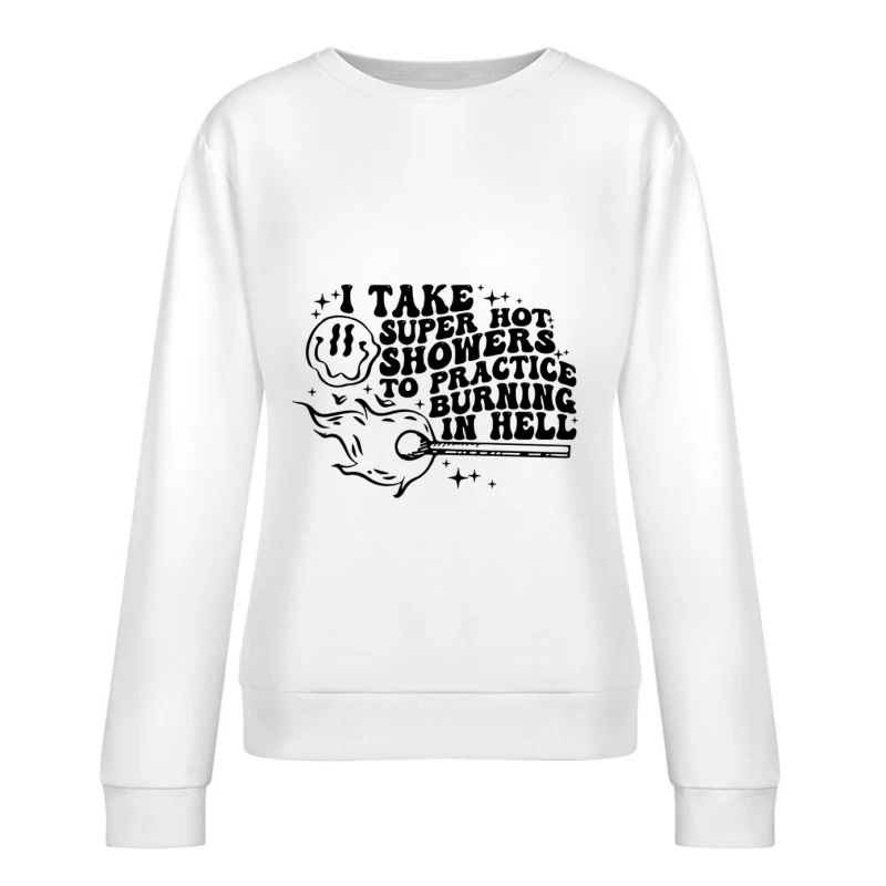 Citazione umoristica sulle docce calde Felpa pullover Donna