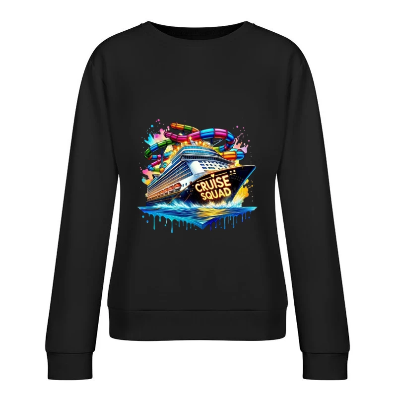 Cruise Squad Adventure Female Pullover Sweatshirt