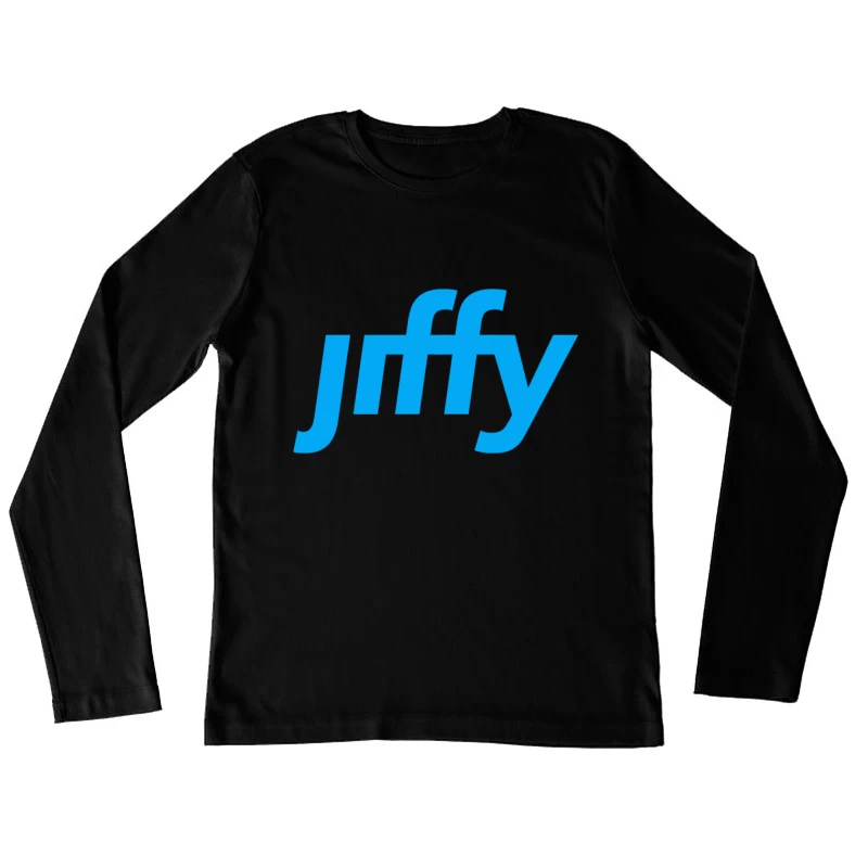 Ready in a Jiffy Female Long Sleeve T-Shirt