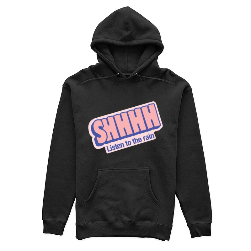 Beruhigende Botschaft bei Regen Damen Pullover Hoodie