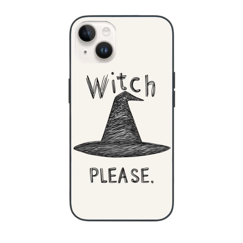 Humorous Hand-Drawn Witch Hat Illustration with Typography iPhone Case
