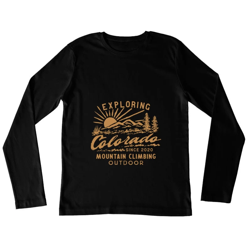 Erkundung von Colorado Bergsteigen Damen Langarm T-Shirt