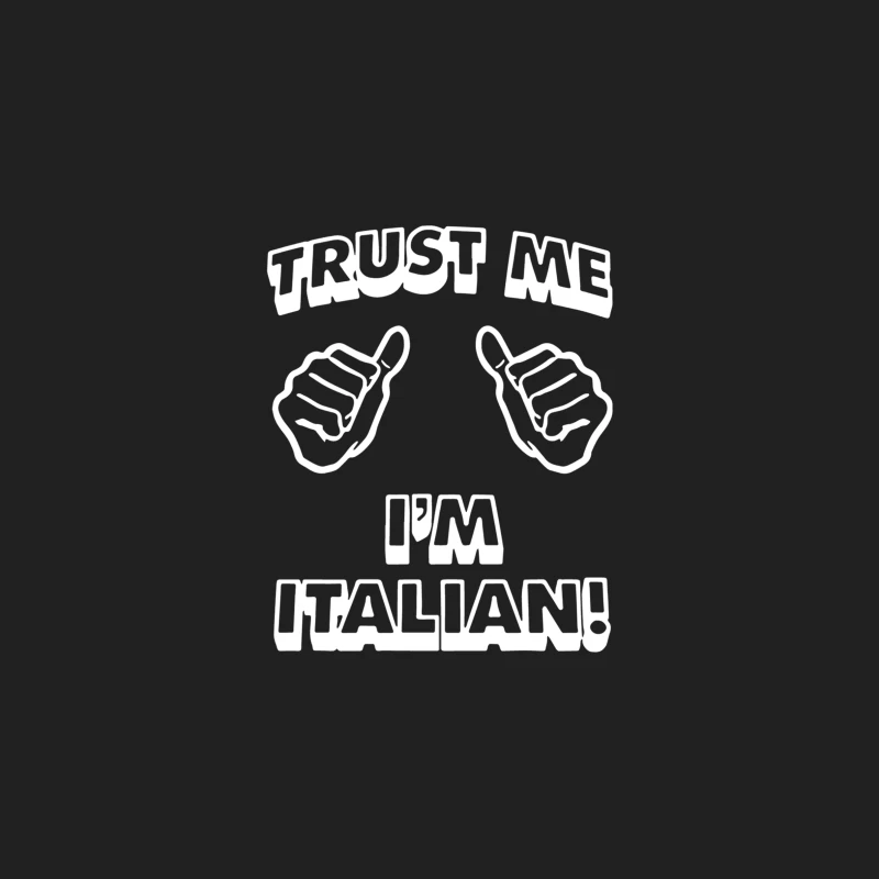 Trust Me I_m Italian Bucket Hat