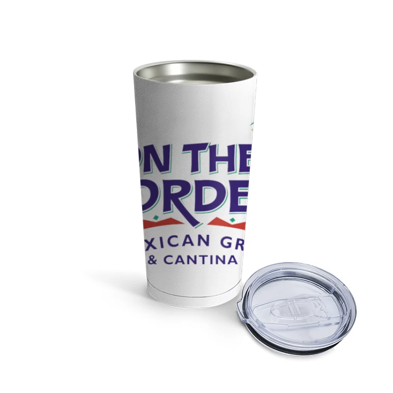 On the Border Mexican Grill & Cantin 23 Travel Mug