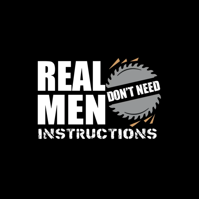 Real Men Instructions Industrial Construction Logo with Saw Blade Pin