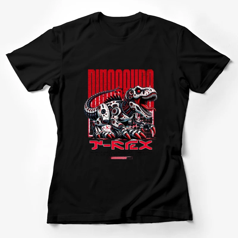Design de T-Rex Dinosaure Robot Femme T-Shirt