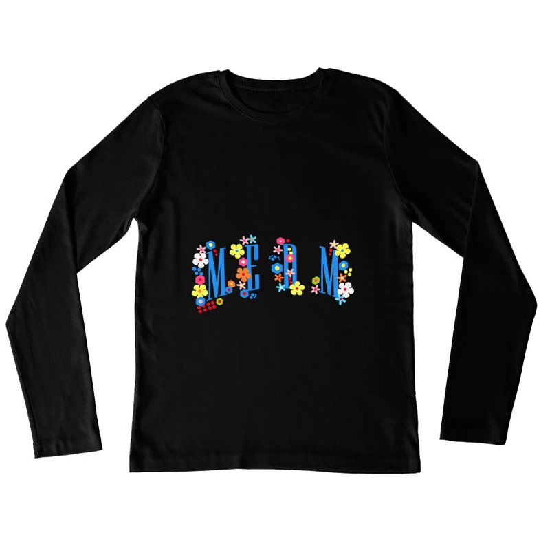Blumiges typografisches Design mit dem Wort Damen Langarm T-Shirt