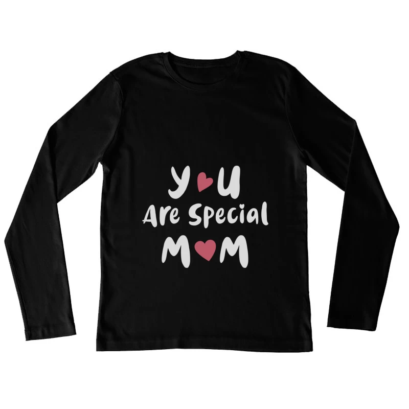 Message spécial pour maman Femme Manches Longues T-Shirt