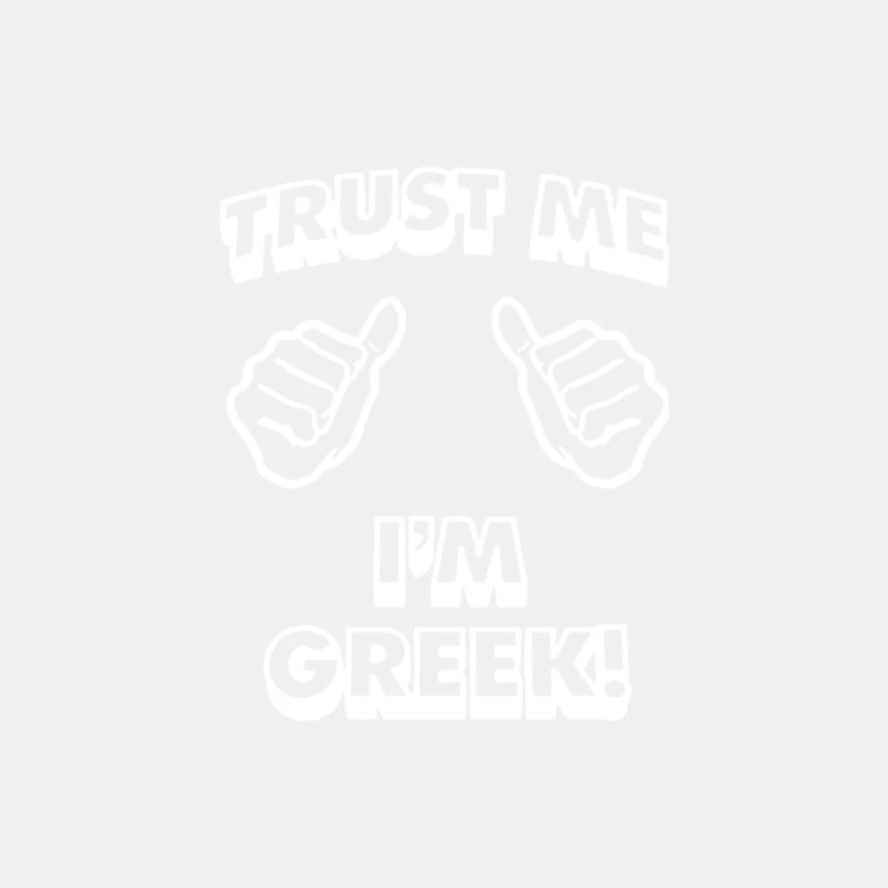 Trust Me I_m Greek Male Tank Top
