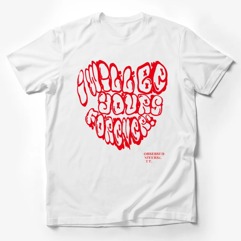 Ich werde für immer deins sein Herren T-Shirt