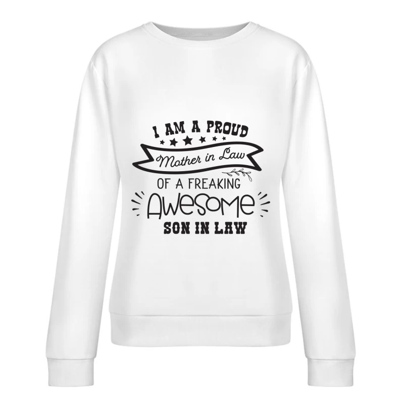 Fière belle-mère avec un gendre génial Femme Sweat-shirt à enfiler