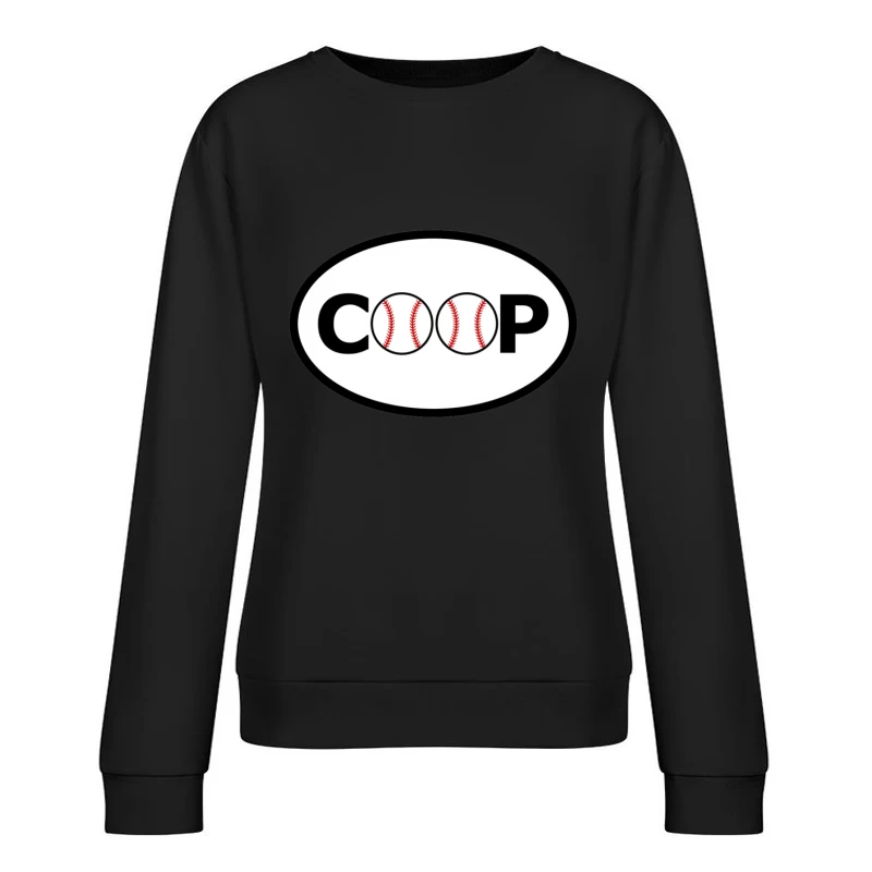 Baseball-Themed COOP Logo Design Female Pullover Sweatshirt