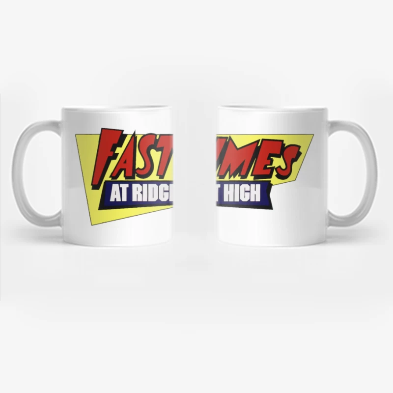 Fast Times at Ridgemont High Coffee Mug