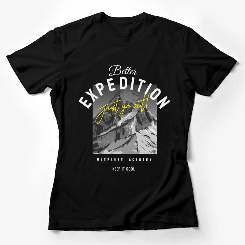 Abenteuer Bergsteigen Motivation Damen T-Shirt