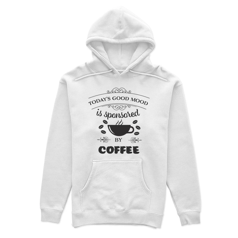 L'humeur de la journée sponsorisée par le café Femme Sweat à capuche