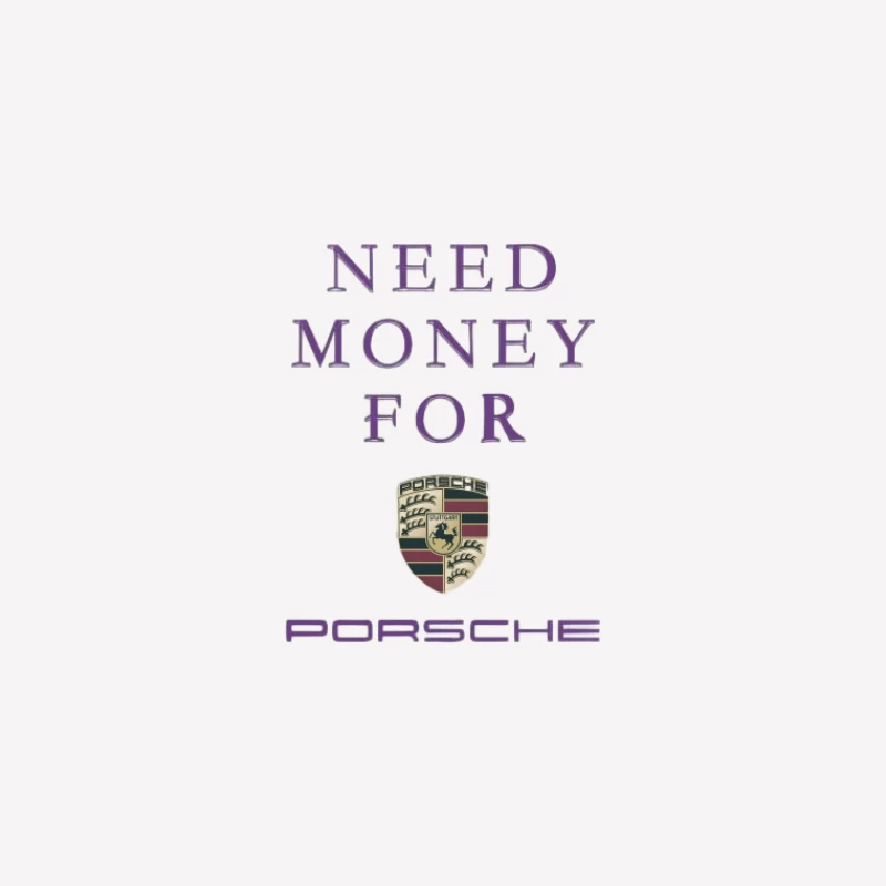 Besoin d'argent pour une Porsche Homme T-Shirt