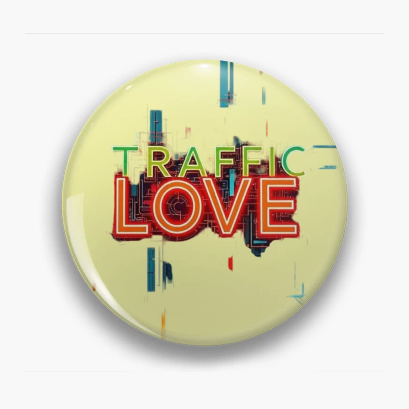 Neon Traffic Love Typography with Glitch Effect Pin