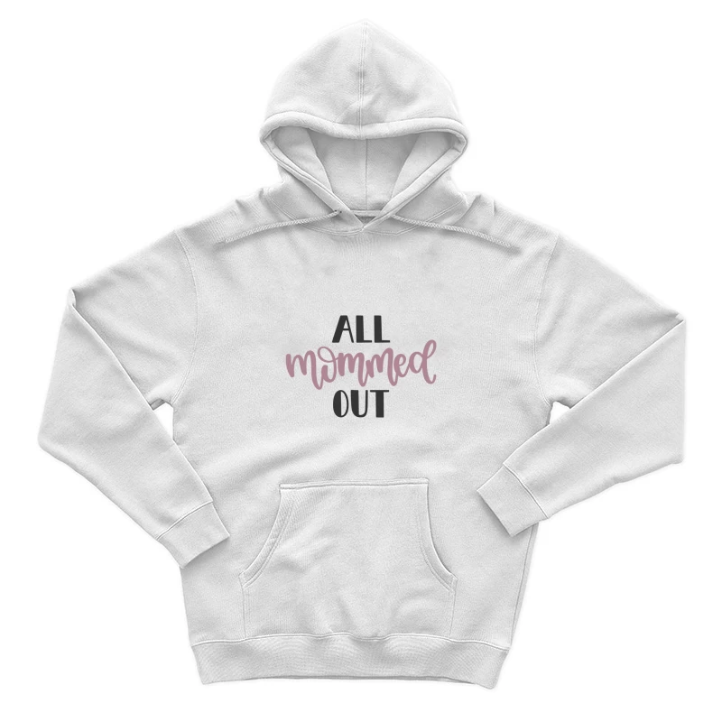 Expression humoristique pour mères fatiguées Homme Sweat à capuche