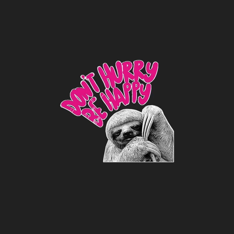Don_t Hurry Be Happy - Cute Sloth Typography Design Bucket Hat