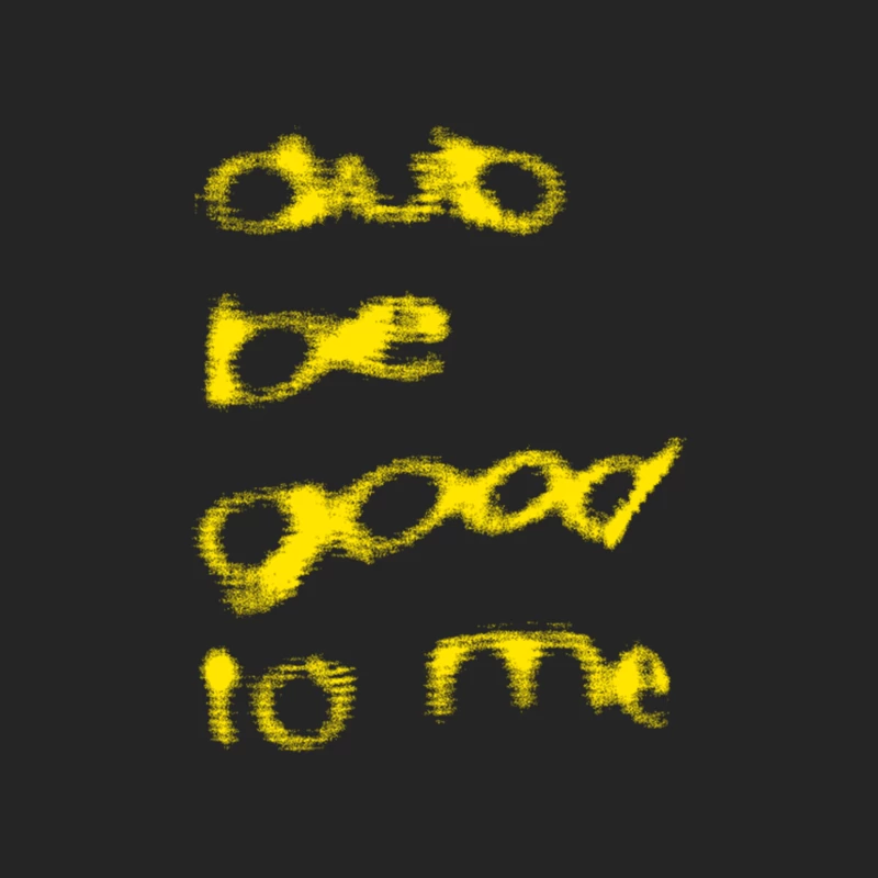 Dub Be Good To Me Male Pullover Sweatshirt