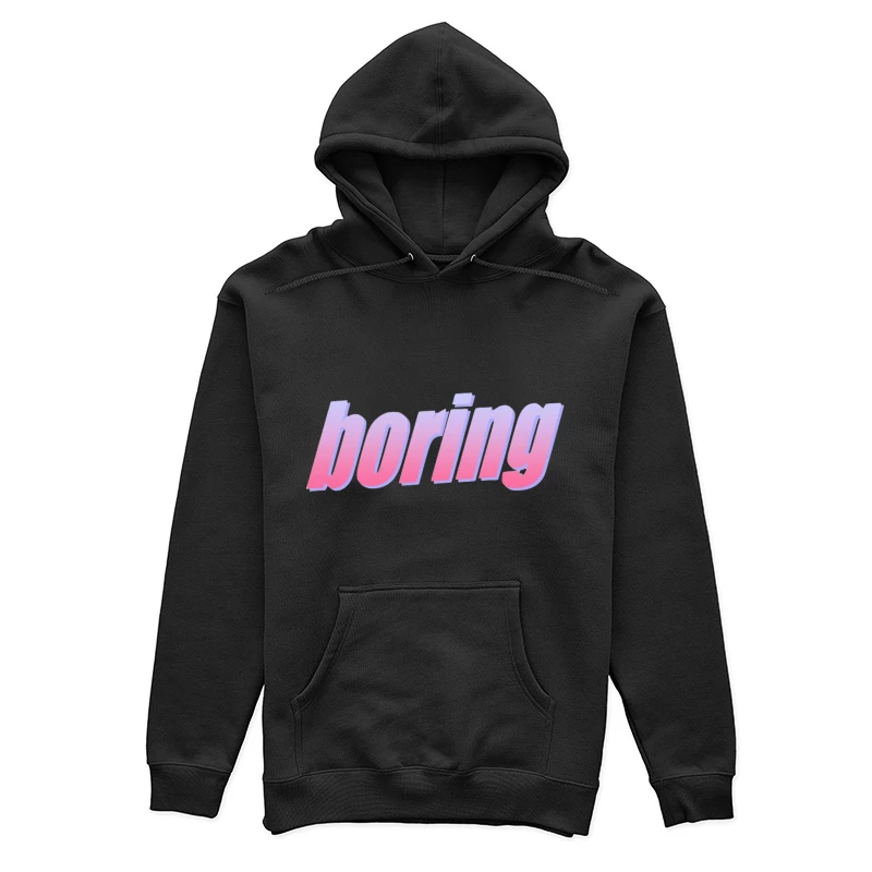 Pastellfarbener Schriftzug 'Boring' Damen Pullover Hoodie