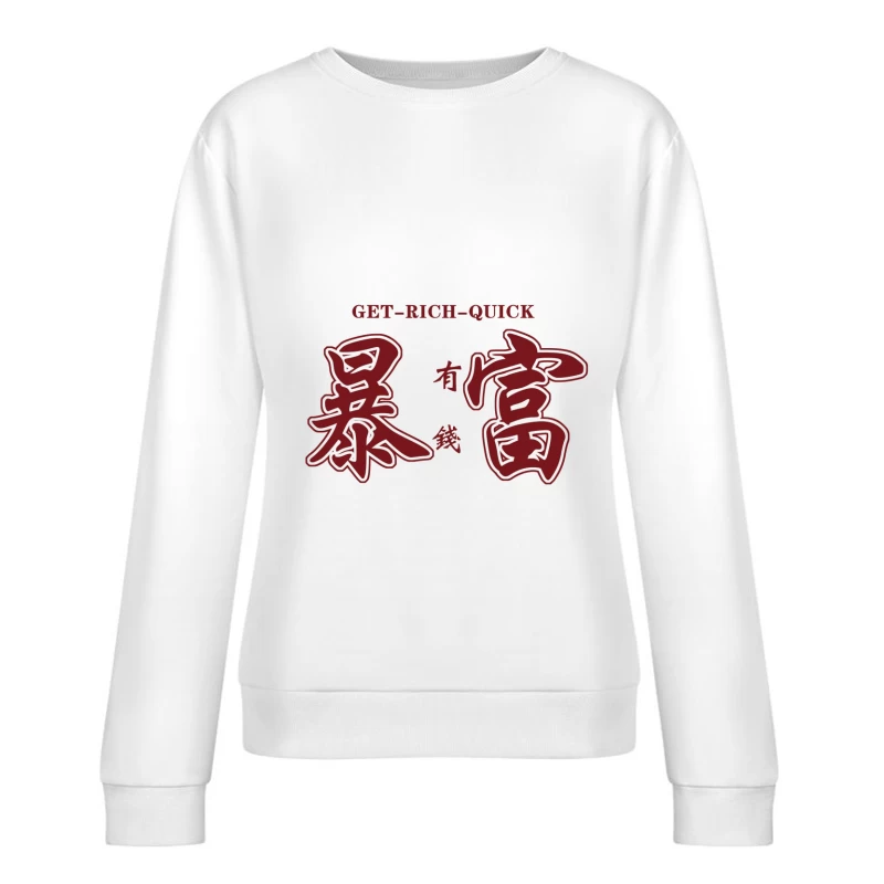 Schnell-reich-werden-Motiv Damen Pullover Sweatshirt