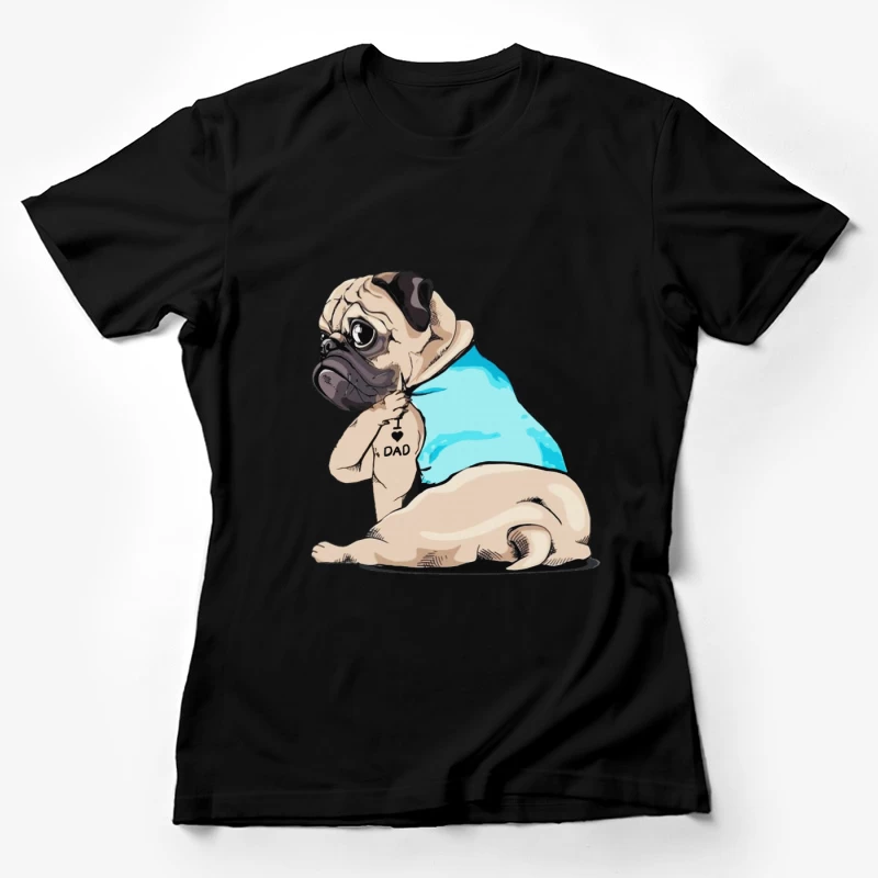 Carlin avec tatouage 'Dad' et débardeur bleu Femme T-Shirt