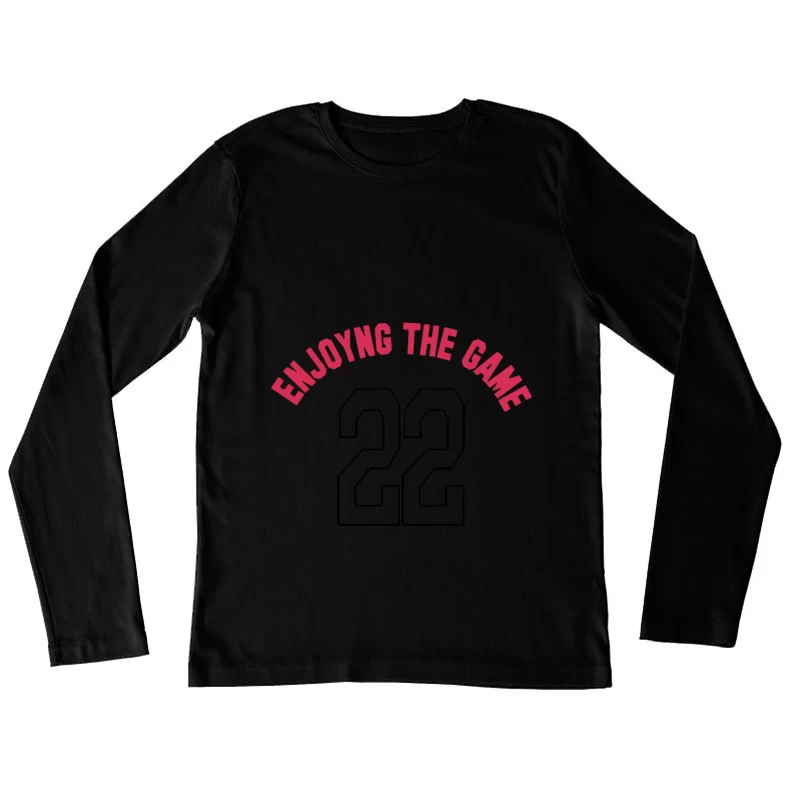 Genieße das Spiel mit Nummer 22 Damen Langarm T-Shirt