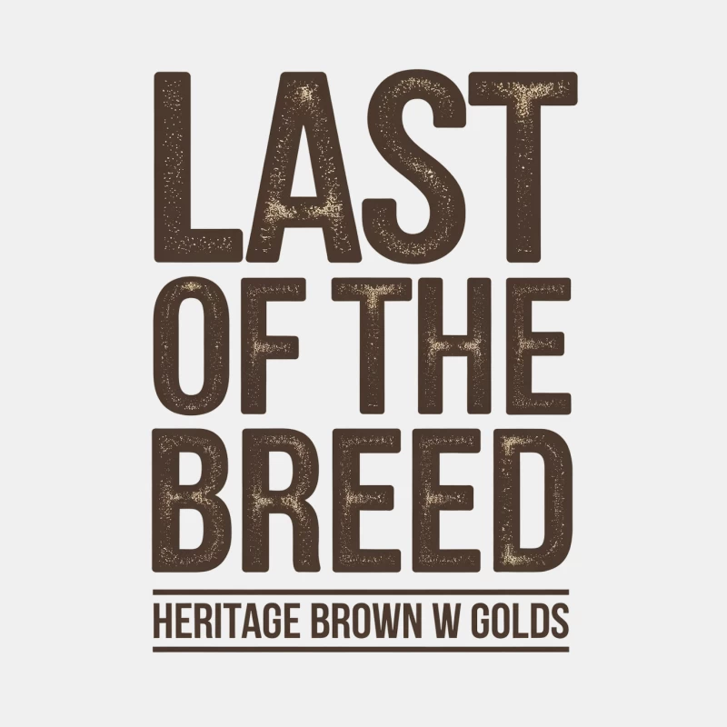 Heritage Brown Typography: Last of the Breed Male Tank Top