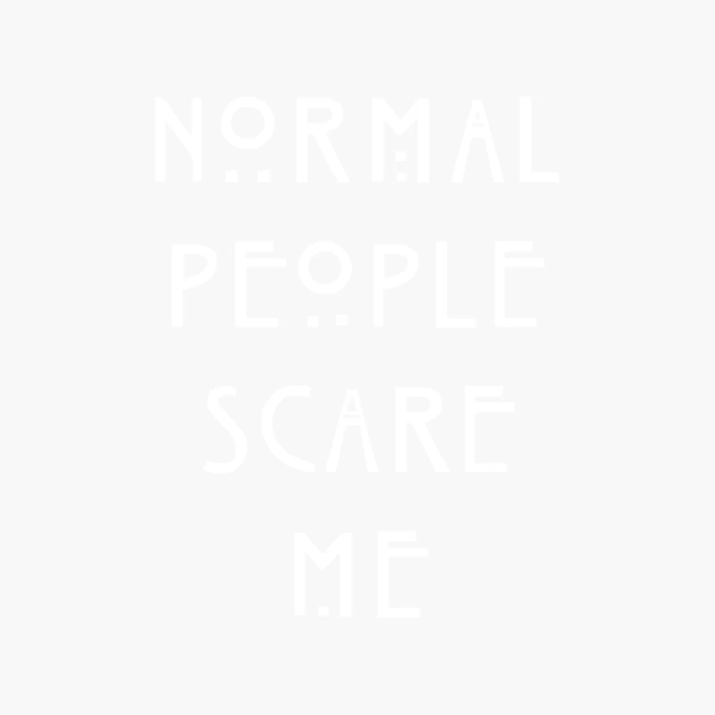 NORMAL PEOPLE SCARE ME Cotton Tote Bag
