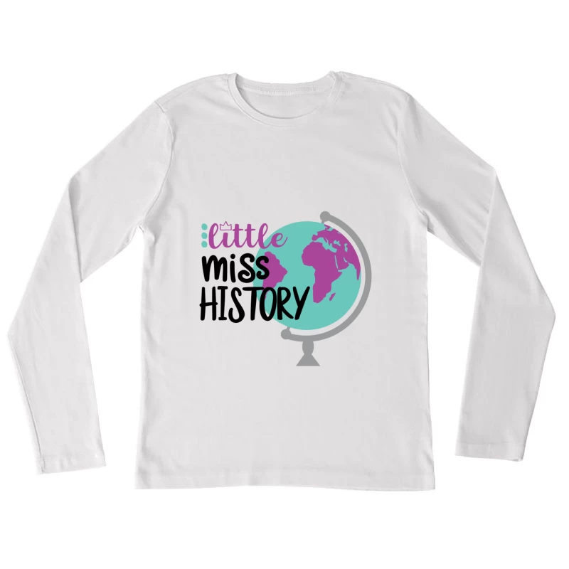 Découverte de l'Histoire pour Enfants Femme Manches Longues T-Shirt