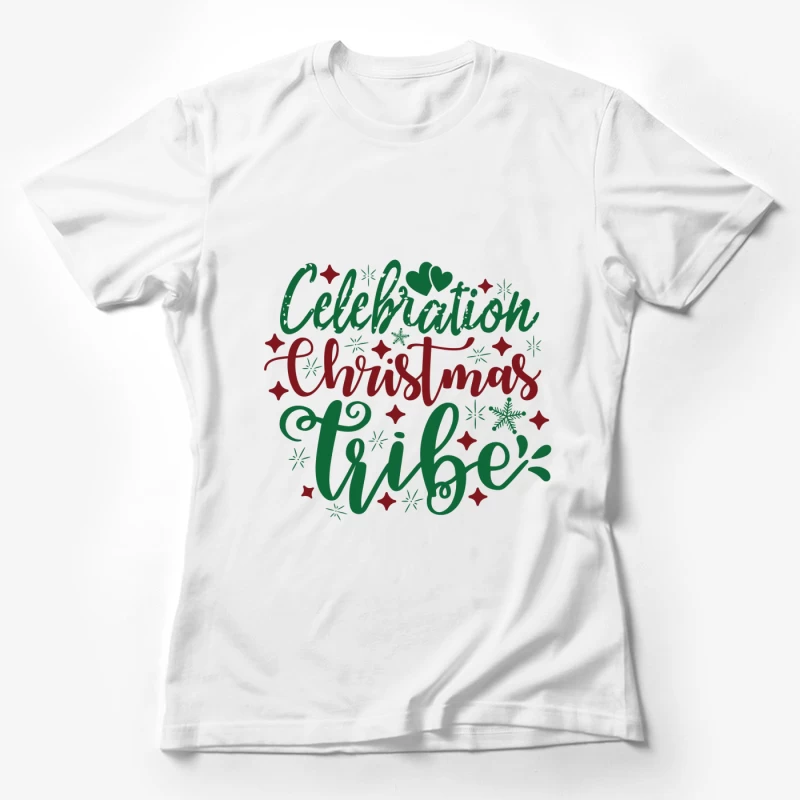 Tribu de Noël Célébration Femme T-Shirt