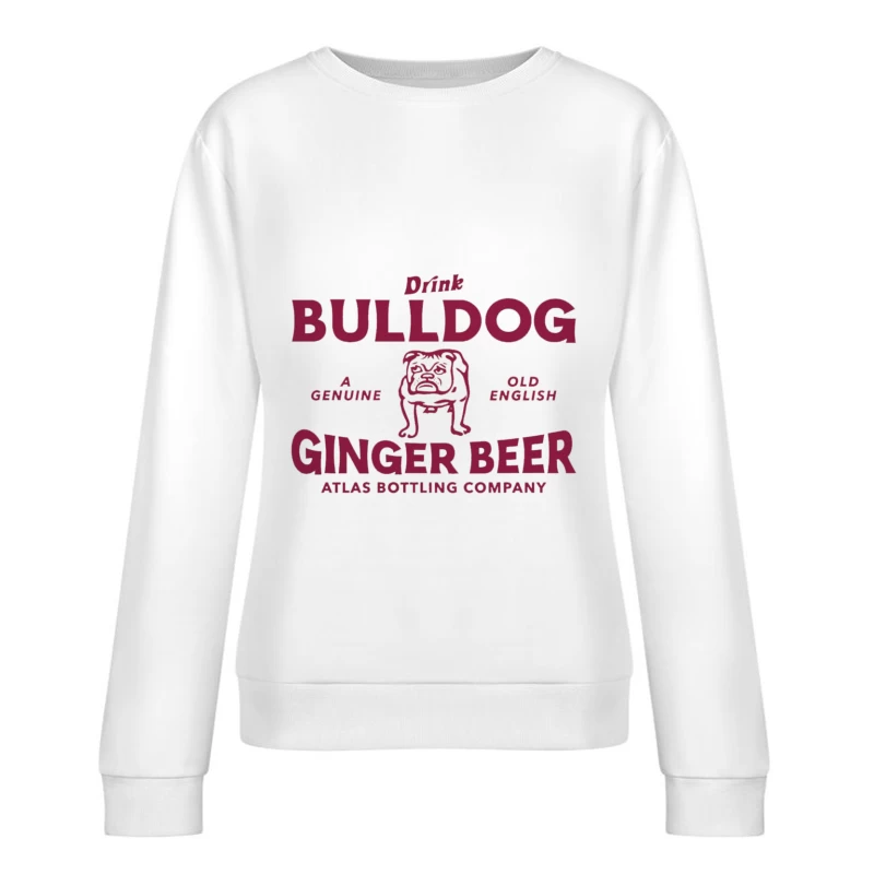 BULLDOG GINGER BEER Female Pullover Sweatshirt