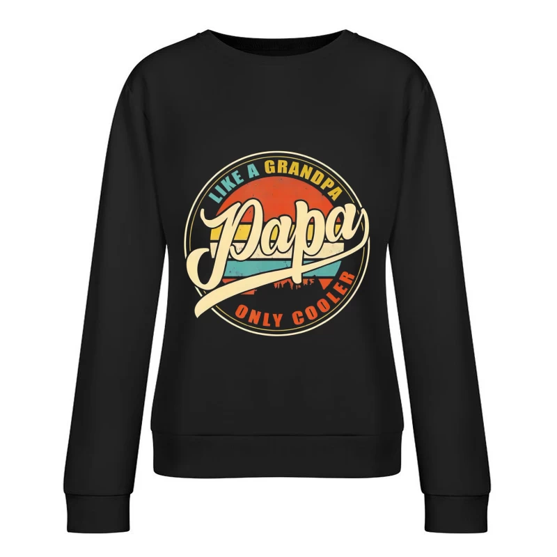 Papa wie ein cooler Opa Damen Pullover Sweatshirt