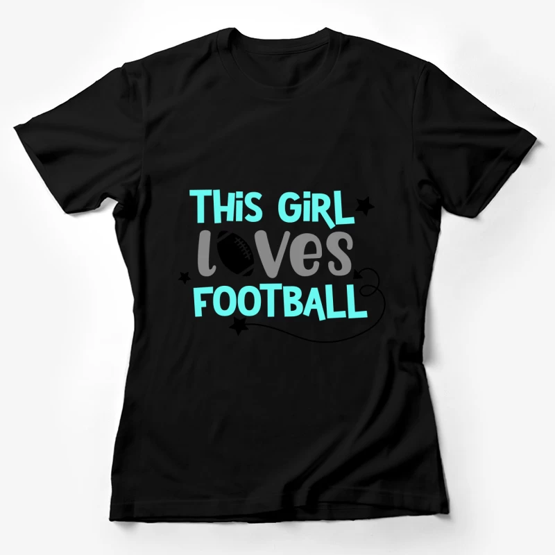 Aimer le football, fille, design d'amour Femme T-Shirt